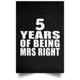 5th Anniversary 5 Years Of Being Mrs Right - Poster Portrait