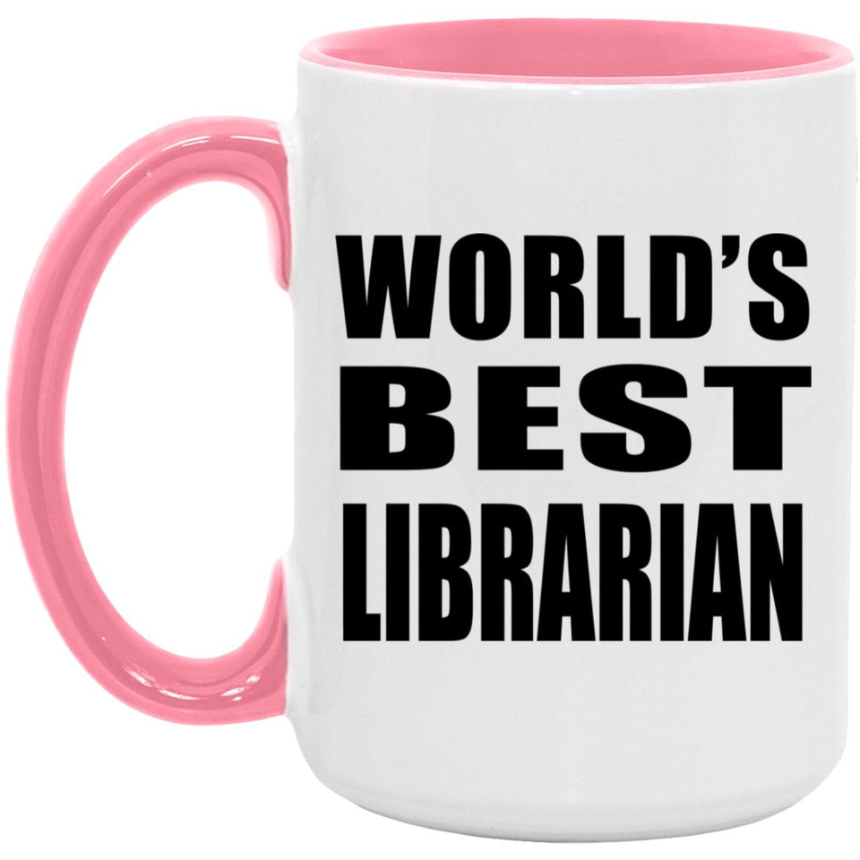 World's Best Librarian - 15oz Accent Mug Pink