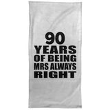 90th Anniversary 90 Years of Being Mrs Always Right - Hand Towel