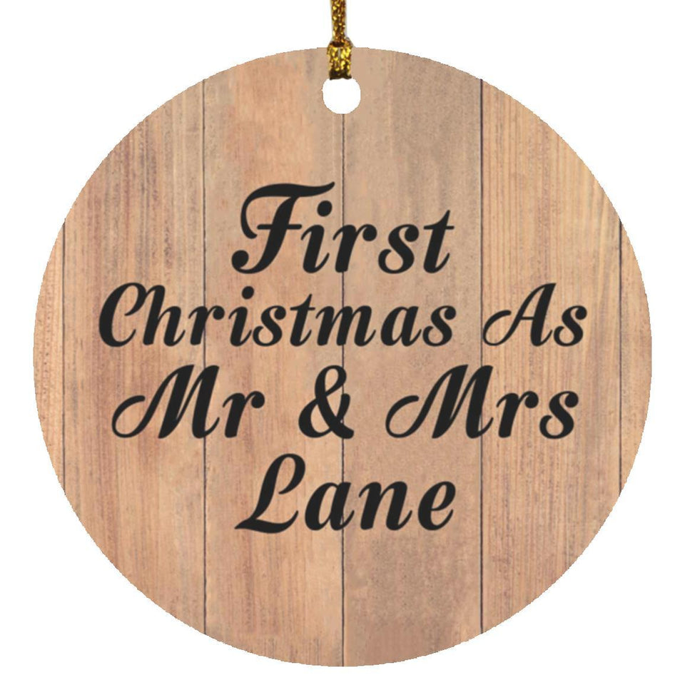 First Christmas As Mr & Mrs Lane - Circle Ornament C
