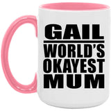 Gail World's Okayest Mum - 15oz Accent Mug Pink