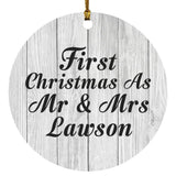 First Christmas As Mr & Mrs Lawson - Circle Ornament F