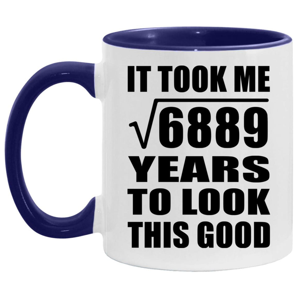 83rd Birthday Took Square Root of 6889 Years To Look Good - 11oz Accent Mug Purple
