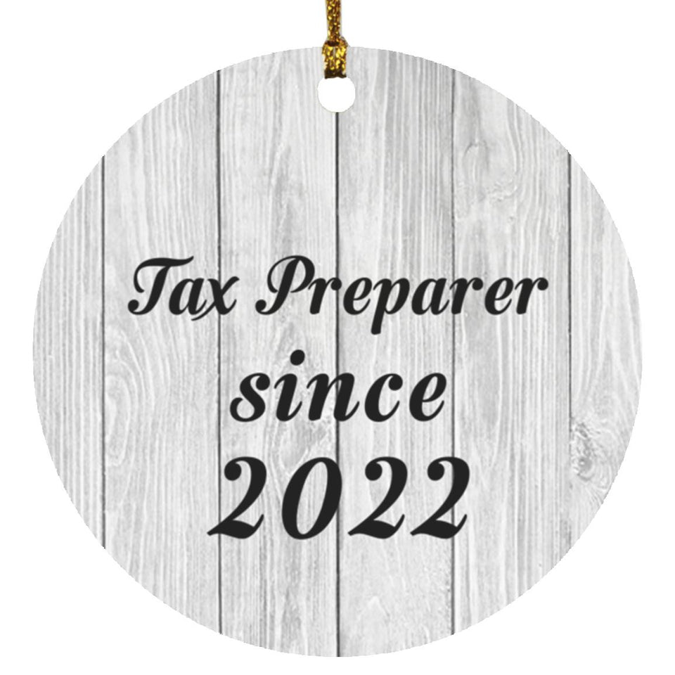 Tax Preparer Since 2022 - Circle Ornament F