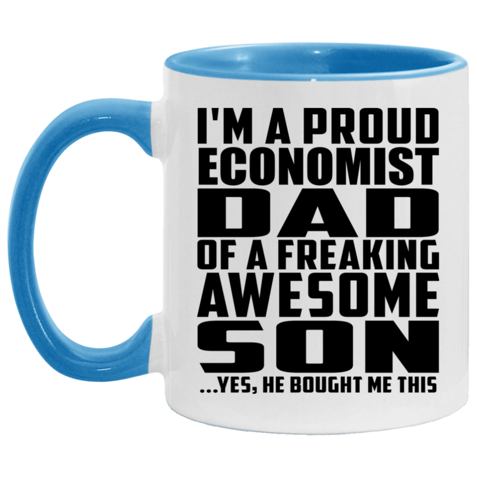 Proud Economist Dad Of Awesome Son - 11oz Accent Mug Blue