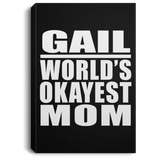 Gail World's Okayest Mom - Canvas Portrait