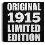 109th Birthday Original 1915 Limited Edition - Canvas Square