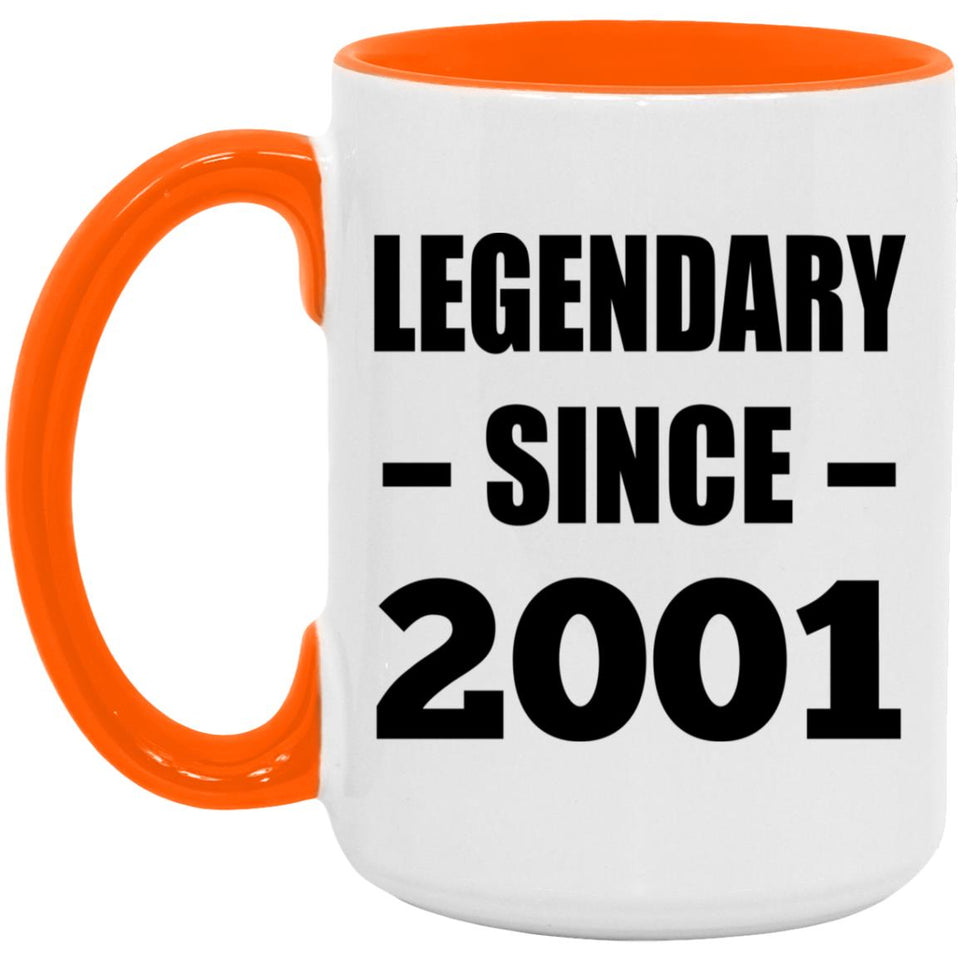 23rd Birthday Legendary Since 2001 - 15oz Accent Mug Orange