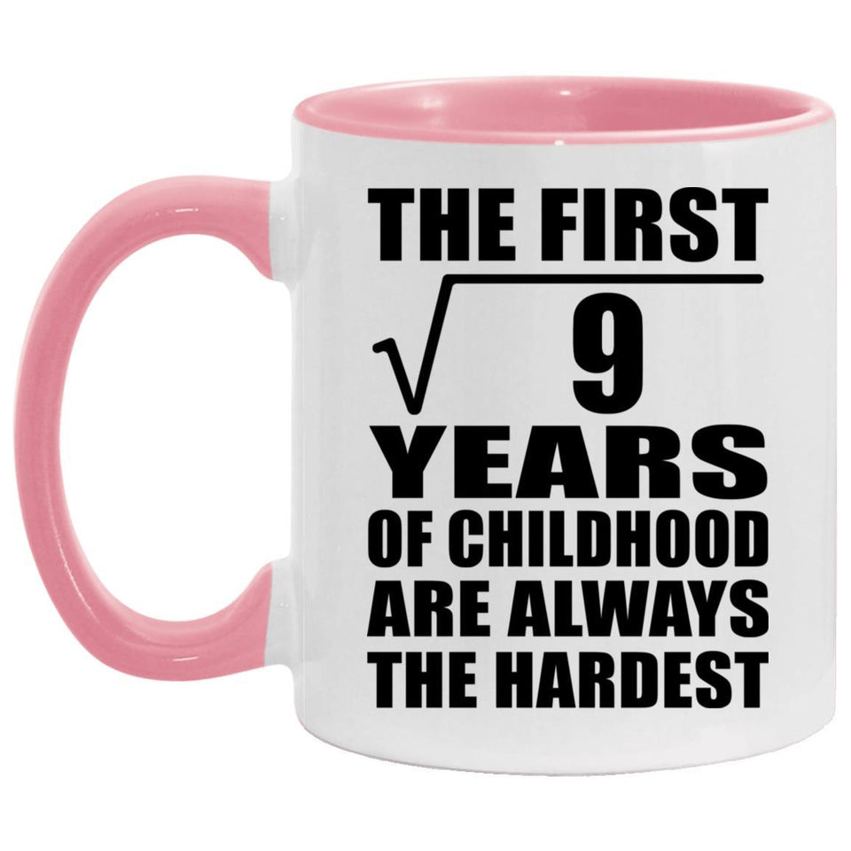 3rd Birthday Square Root of 9 Years of Childhood - 11oz Accent Mug Pink