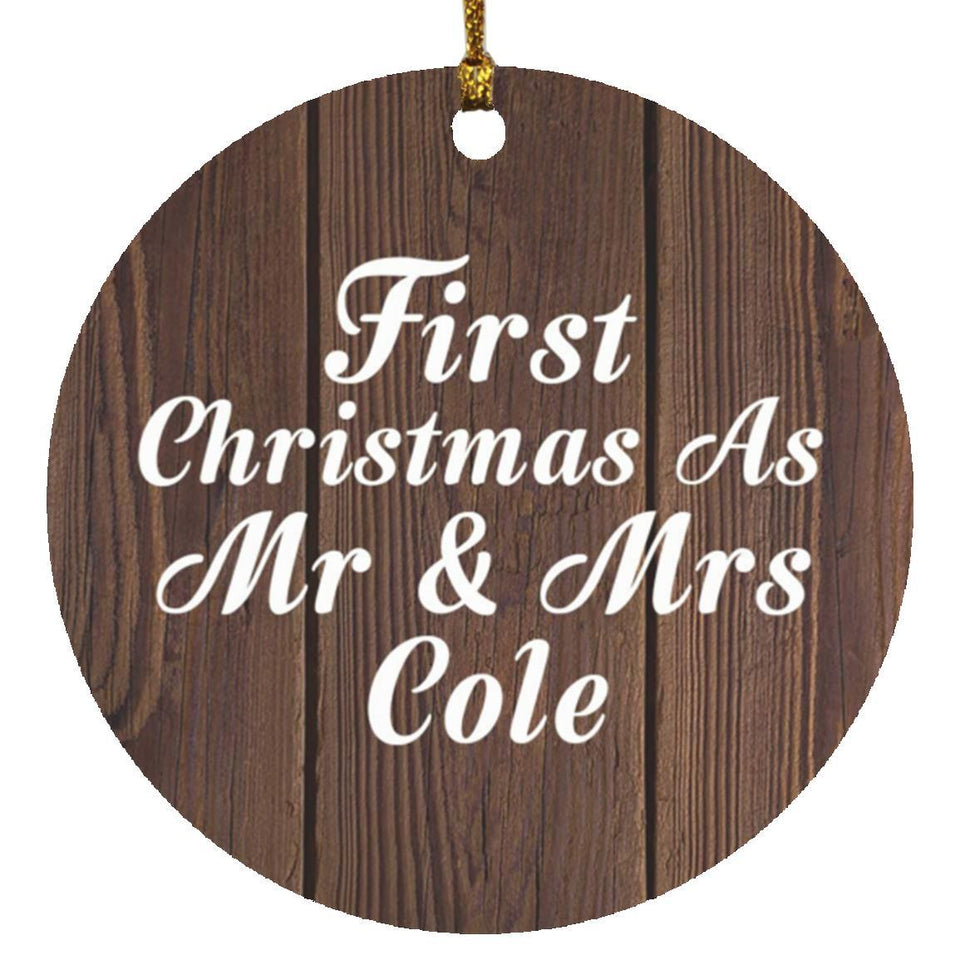 First Christmas As Mr & Mrs Cole - Circle Ornament D