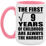 3rd Birthday Square Root of 9 Years of Childhood - 15oz Accent Mug Pink