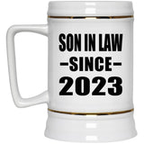 Son In Law Since 2023 - Beer Stein