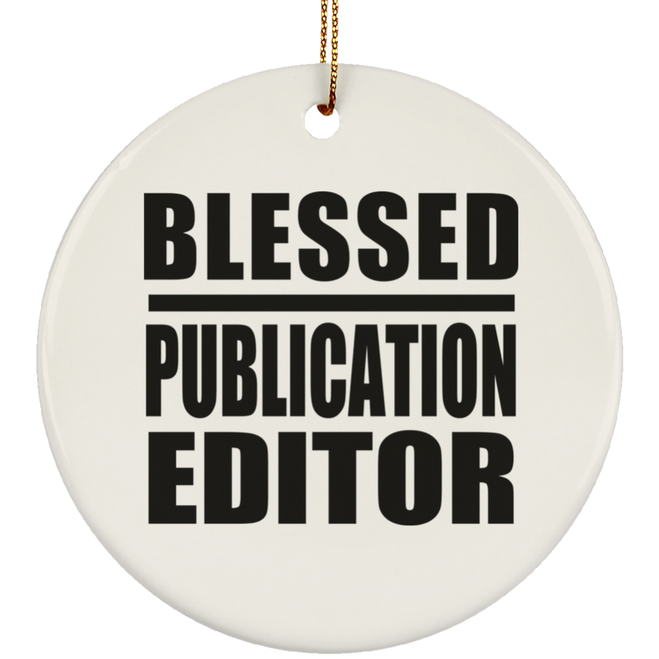 Blessed Publication Editor - Circle Ornament