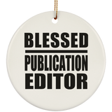 Blessed Publication Editor - Circle Ornament
