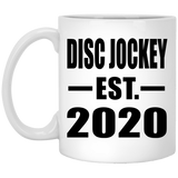 Disc Jockey Established EST. 2020 - 11oz Coffee Mug