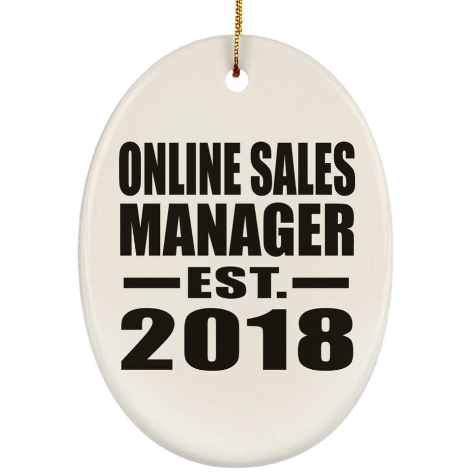 Online Sales Manager Established EST. 2018 - Oval Ornament