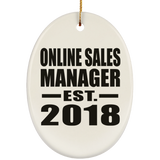 Online Sales Manager Established EST. 2018 - Oval Ornament