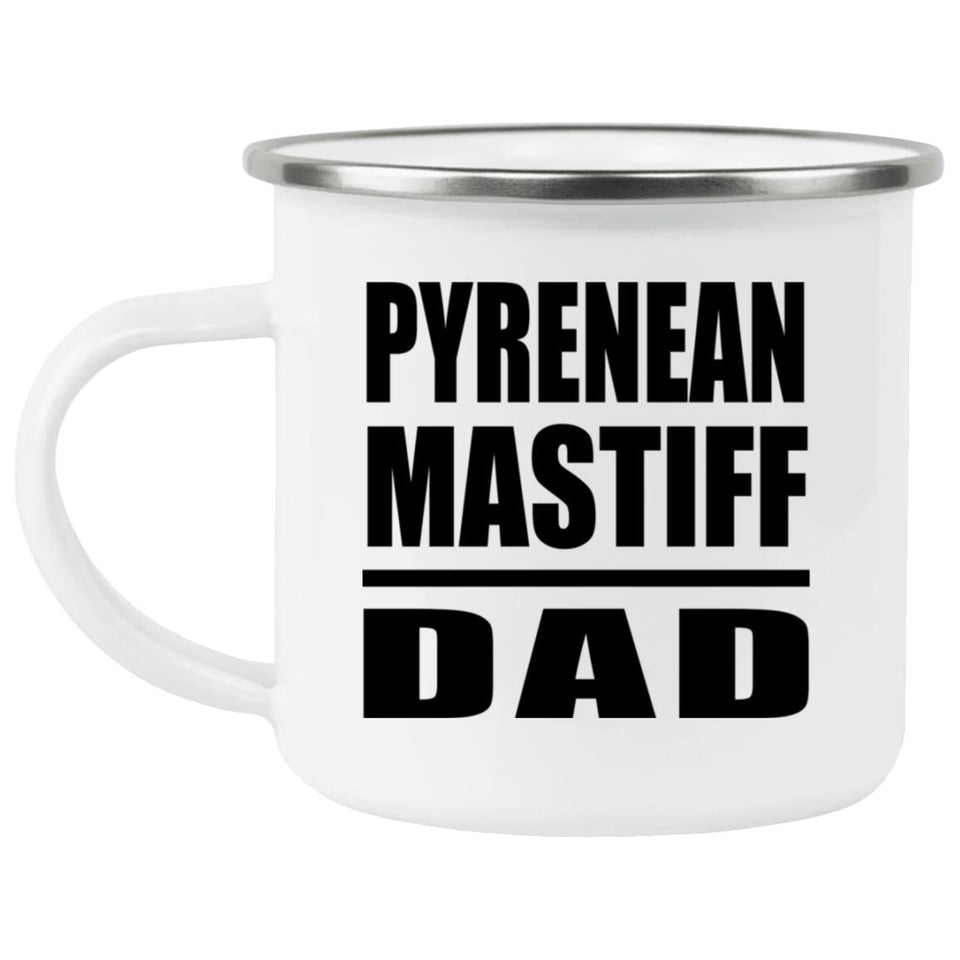 Pyrenean Mastiff Dad - 12oz Camping Mug