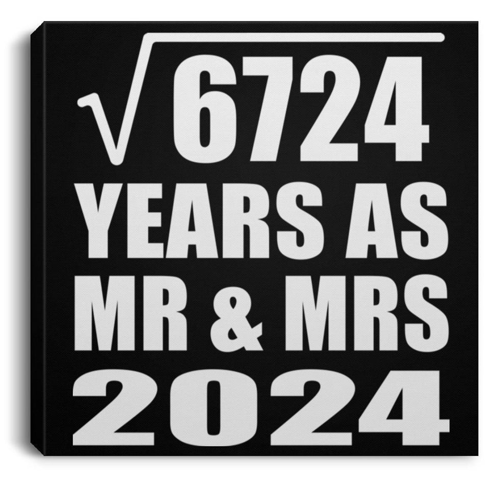 82nd Anniversary Square Root of 6724 Years As Mr & Mrs 2024 - Canvas Square