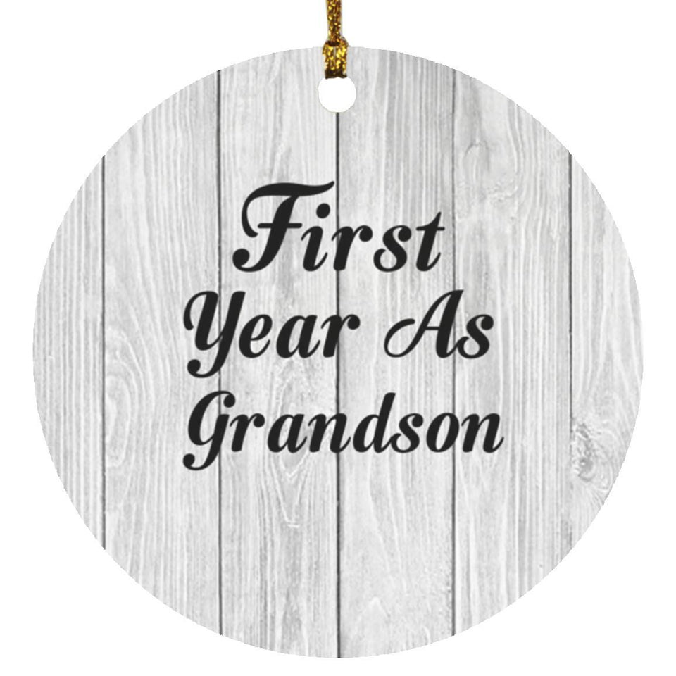 First Year As Grandson - Circle Ornament F