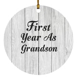 First Year As Grandson - Circle Ornament F