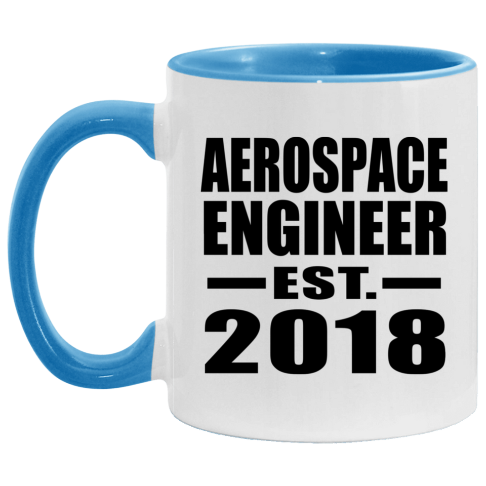 Aerospace Engineer Established EST. 2018 - 11oz Accent Mug Blue