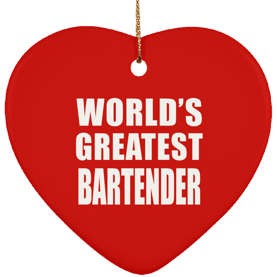 World's Greatest Bartender - Heart Ornament