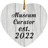 Museum Curator Established Est. 2022 - Heart Ornament F