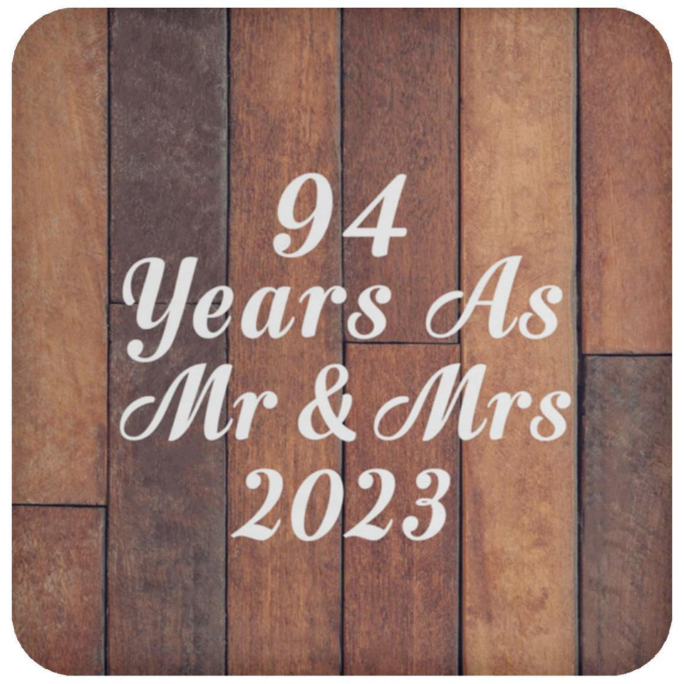 94th Anniversary 94 Years As Mr & Mrs 2023 - Drink Coaster E