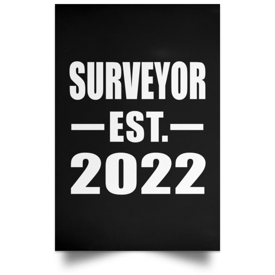 Surveyor Established EST. 2022 - Poster Portrait