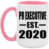 Pr Executive Established EST. 2020 - 15oz Accent Mug Pink