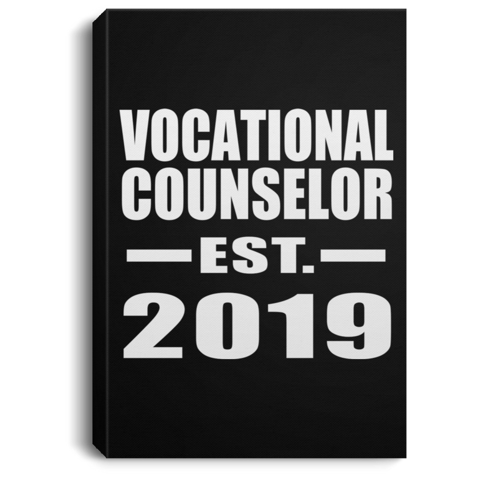 Vocational Counselor Established EST. 2019 - Canvas Portrait