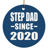 Step Dad Since 2020 - Circle Ornament