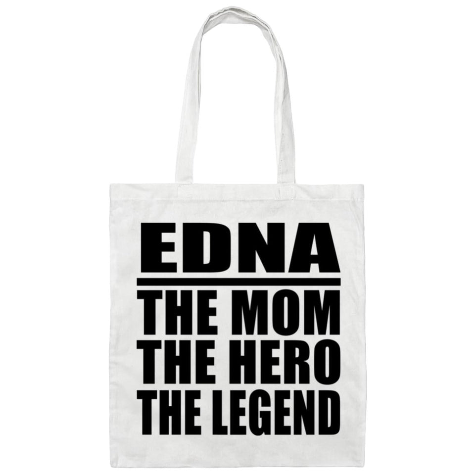 Edna The Mom The Hero The Legend - Tote Bag White