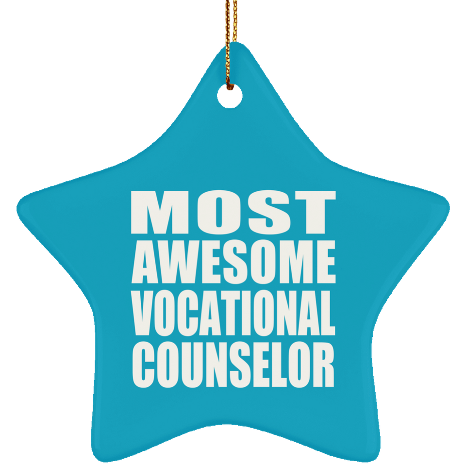 Most Awesome Vocational Counselor - Star Ornament
