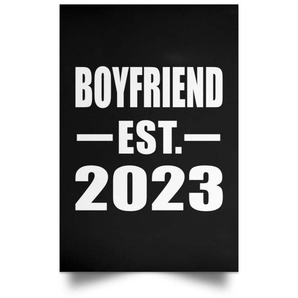 Boyfriend Established EST. 2023 - Poster Portrait