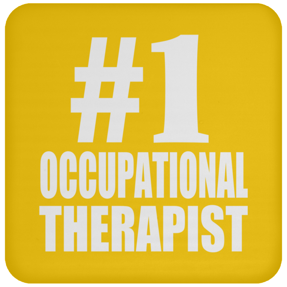 Number One #1 Occupational Therapist - Drink Coaster
