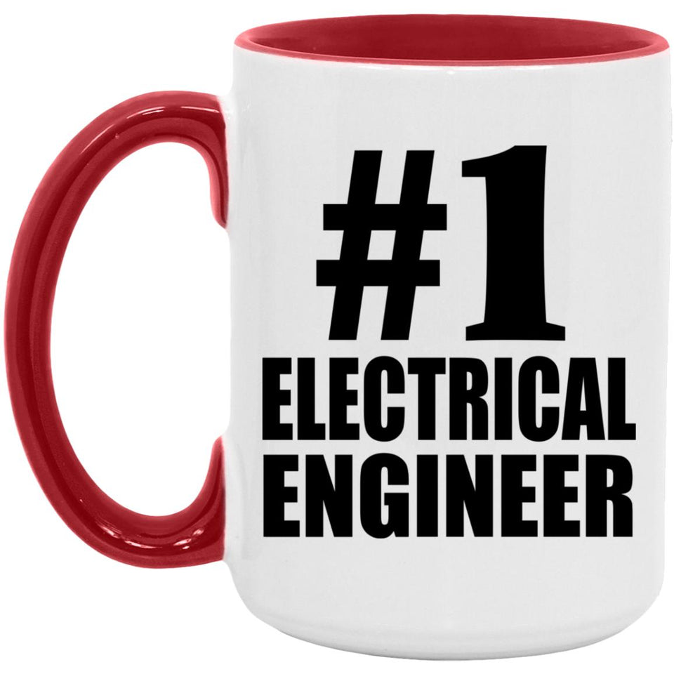 Number One #1 Electrical Engineer - 15oz Accent Mug Red