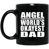 Angel World's Okayest Dad - 11 Oz Coffee Mug Black