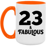 23rd Birthday 23 & Fabulous - 15oz Accent Mug Orange