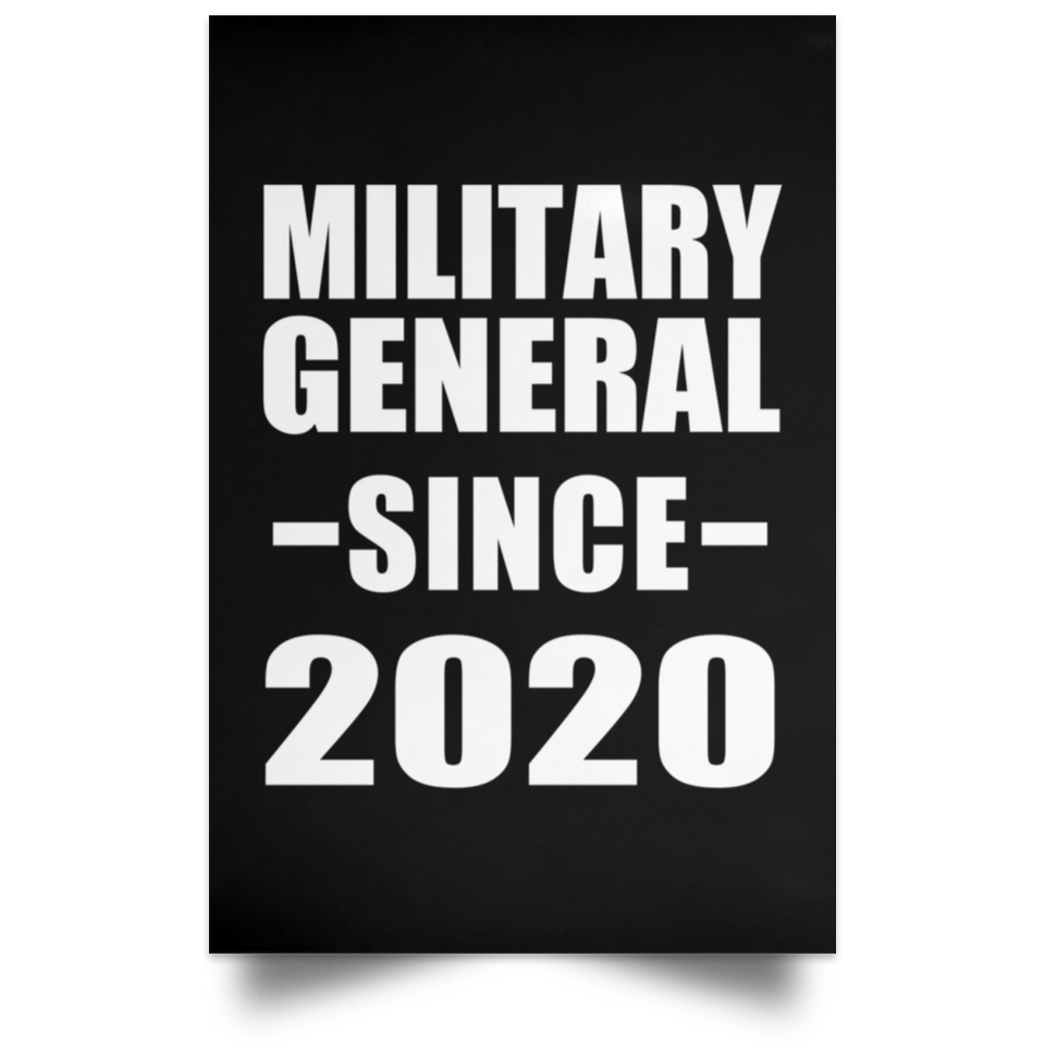 Military General Since 2020 - Poster Portrait