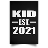 Kid Established EST. 2021 - Poster Portrait