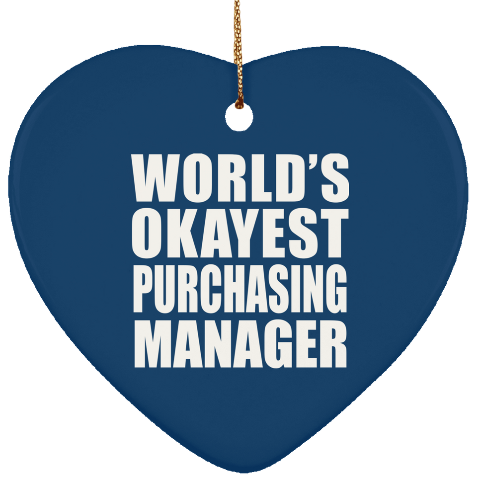 World's Okayest Purchasing Manager - Heart Ornament