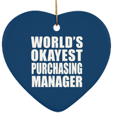 World's Okayest Purchasing Manager - Heart Ornament