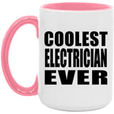 Coolest Electrician Ever - 15oz Accent Mug Pink