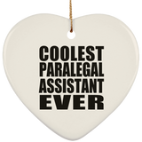 Coolest Paralegal Assistant Ever - Heart Ornament