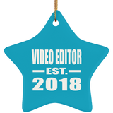 Video Editor Established EST. 2018 - Star Ornament