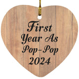 First Year As Pop Pop 2024 - Heart Ornament C