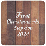 First Christmas As Step Son 2024 - Drink Coaster E