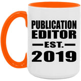 Publication Editor Established EST. 2019 - 15oz Accent Mug Orange
